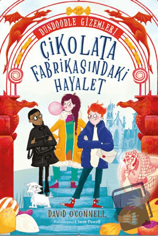 Çikolata Fabrikasındaki Hayalet - David O. Connell - Büyülü Fener Yayı