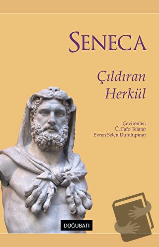 Çıldıran Herkül - Lucius Annaeus Seneca - Doğu Batı Yayınları - Fiyatı