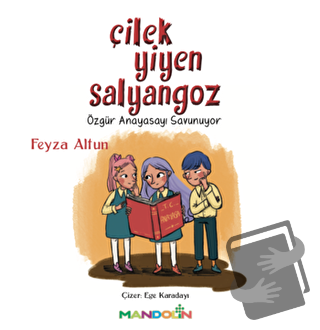 Çilek Yiyen Salyangoz - Feyza Altun - Mandolin Yayınları - Fiyatı - Yo