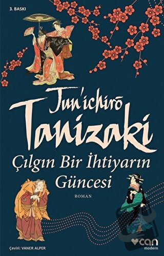 Çılgın Bir İhtiyarın Güncesi - Junichiro Tanizaki - Can Yayınları - Fi