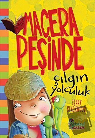 Çılgın Yolculuk - Macera Peşinde (Ciltli) - Terry Blackwood - Sihirli 