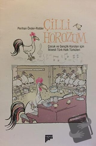 Çilli Horozum - Perihan Önder-Ridder - Pan Yayıncılık - Fiyatı - Yorum