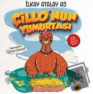 Çillo’nun Yumurtası - İlkay Atalay As - 2E Kitap - Fiyatı - Yorumları 