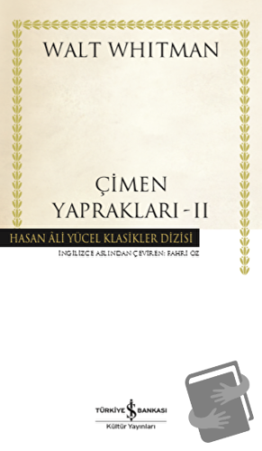 Çimen Yaprakları - 2 (Ciltli) - Walt Whitman - İş Bankası Kültür Yayın