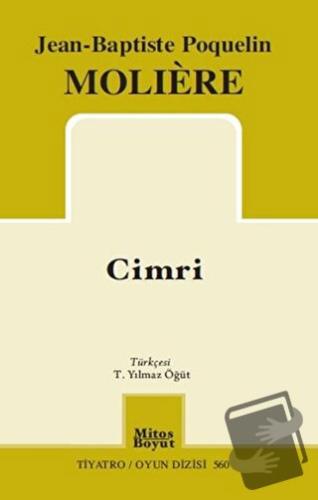 Cimri - Jean-Baptiste Poquelin Moliere - Mitos Boyut Yayınları - Fiyat