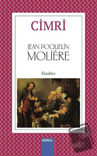 Cimri - Jean-Baptiste Poquelin Moliere - Gönül Yayıncılık - Fiyatı - Y