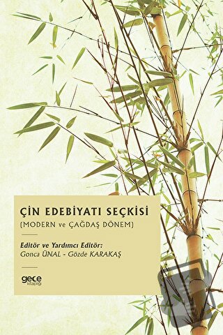 Çin Edebiyatı Seçkisi - Gonca Ünal - Gece Kitaplığı - Fiyatı - Yorumla