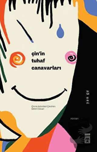 Çin’in Tuhaf Canavarları - Yan Ge - Timaş Yayınları - Fiyatı - Yorumla