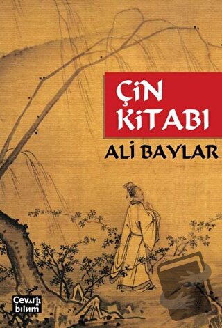 Çin Kitabı - Ali Baylar - Çeviribilim - Fiyatı - Yorumları - Satın Al