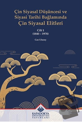 Çin Siyasal Düşüncesi ve Siyasi Tarihi Bağlamında Çin Siyasal Elitleri