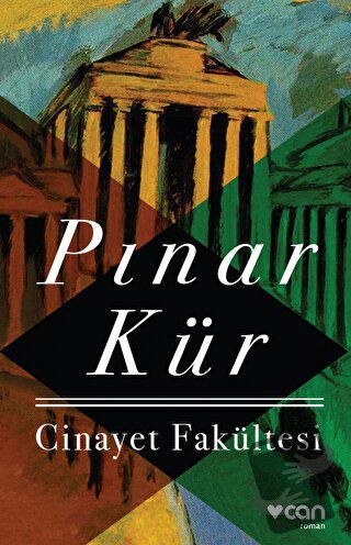 Cinayet Fakültesi - Pınar Kür - Can Yayınları - Fiyatı - Yorumları - S