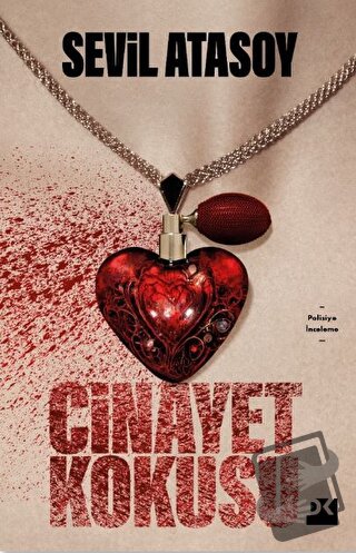 Cinayet Kokusu - Sevil Atasoy - Doğan Kitap - Fiyatı - Yorumları - Sat