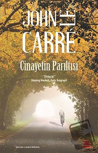 Cinayetin Parıltısı - John Le Carre - Kırmızı Kedi Yayınevi - Fiyatı -