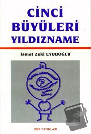 Cinci Büyüleri Yıldızname - İsmet Zeki Eyuboğlu - Derin Yayınları - Fi