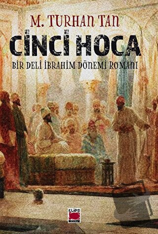 Cinci Hoca - M. Turhan Tan - Elips Kitap - Fiyatı - Yorumları - Satın 