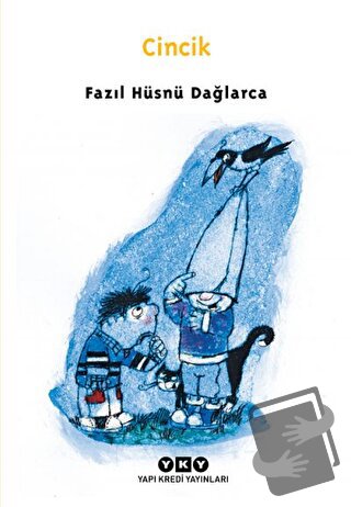 Cincik - Fazıl Hüsnü Dağlarca - Yapı Kredi Yayınları - Fiyatı - Yoruml