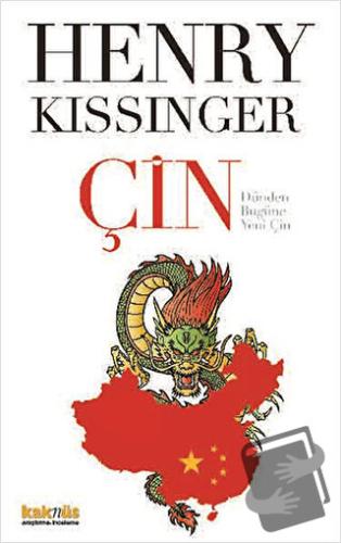 Çin - Henry Kissinger - Kaknüs Yayınları - Fiyatı - Yorumları - Satın 