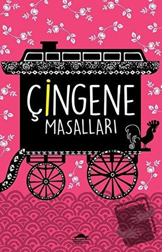 Çingene Masalları (Özel Ayracıyla) - Francis Hindes Groome - Maya Kita