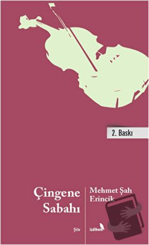 Çingene Sabahı - Mehmet Şah Erincik - İzdiham - Fiyatı - Yorumları - S