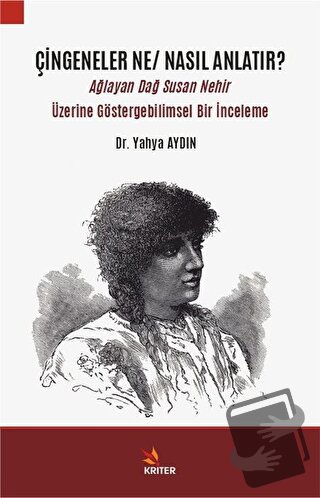 Çingeneler Ne/Nasıl Anlatır? - Yahya Aydın - Kriter Yayınları - Fiyatı