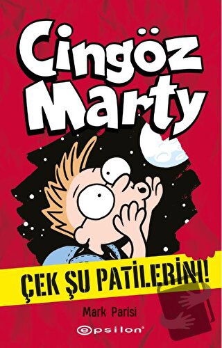 Cingöz Marty 2 Çek Şu Patilerini! - Mark Parisi - Epsilon Yayınevi - F