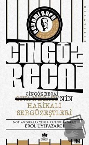 Cingöz Recai-Civa Necati'nin Harikalı Sergüzeştleri - Peyami Safa - Öt