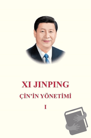 Çin'in Yönetimi 1 - Xi Jinping - Turkuvaz Kitap - Fiyatı - Yorumları -