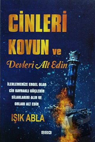 Cinleri Kovun ve Devleri Alt Edin - Işık Abla - GDK Yayınları - Fiyatı