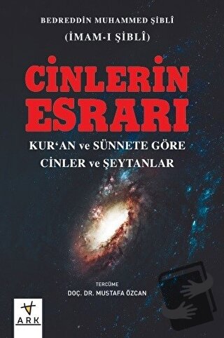 Cinlerin Esrarı - Bedreddin Muhammed Şibli - Ark Kitapları - Fiyatı - 