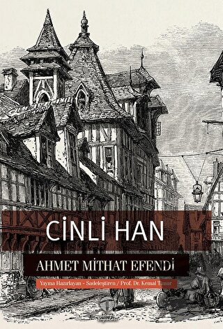 Cinli Han - Ahmet Mithat Efendi - Tema Yayınları - Fiyatı - Yorumları 