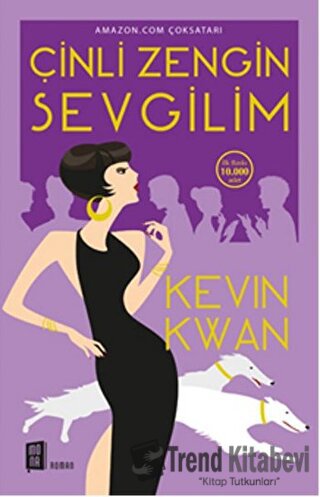 Çinli Zengin Sevgilim - Kevin Kwan - Mona Kitap - Fiyatı - Yorumları -