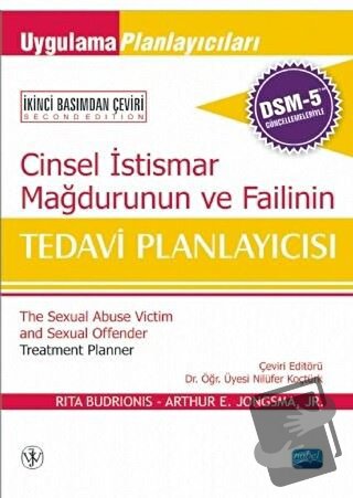 Cinsel İstismar Mağdurunun ve Failinin Tedavi Planlayıcısı - Arthur E.