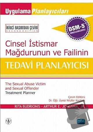 Cinsel İstismar Mağdurunun ve Failinin Tedavi Planlayıcısı - Arthur E.