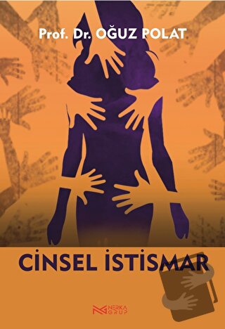 Cinsel İstismar - Oğuz Polat - Nerka Grup - Fiyatı - Yorumları - Satın