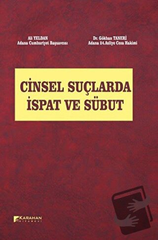 Cinsel Suçlarda İspat ve Sübut - Ali Yeldan - Karahan Kitabevi - Fiyat