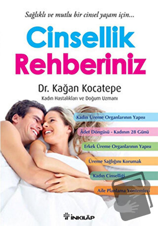 Cinsellik Rehberiniz - Kağan Kocatepe - İnkılap Kitabevi - Fiyatı - Yo