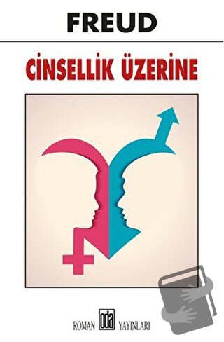 Cinsellik Üzerine - Sigmund Freud - Oda Yayınları - Fiyatı - Yorumları