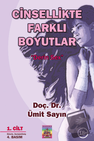 Cinsellikte Farklı Boyutlar 1. Cilt & Derin Sex - Ümit Sayın - Tantra 