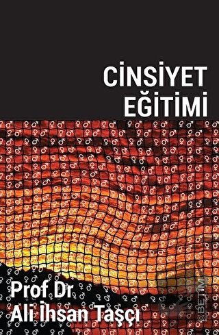 Cinsiyet Eğitimi - Ali İhsan Taşçı - Betim - Fiyatı - Yorumları - Satı