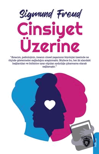 Cinsiyet Üzerine - Sigmund Freud - Dorlion Yayınları - Fiyatı - Yoruml