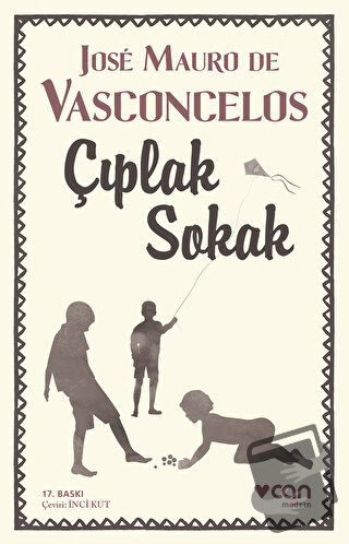 Çıplak Sokak - Jose Mauro de Vasconcelos - Can Yayınları - Fiyatı - Yo