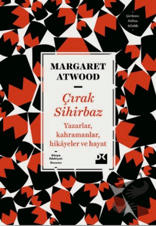 Çırak Sihirbaz Yazarlar, Kahramanlar, Hikayeler Ve Hayat - Margaret At