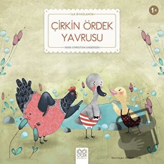 Çirkin Ördek Yavrusu - Hans Christian Andersen - 1001 Çiçek Kitaplar -