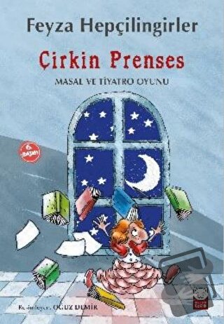 Çirkin Prenses - Feyza Hepçilingirler - Kırmızı Kedi Çocuk - Fiyatı - 