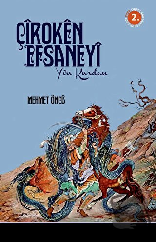 Çiroken Efsaneyi - Yen Kurdan - Mehmet Öncü - Nubihar Yayınları - Fiya