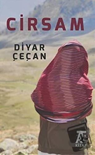 Cirsam - Diyar Çeçan - Kitap At Yayınları - Fiyatı - Yorumları - Satın