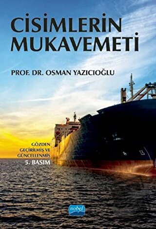 Cisimlerin Mukavemeti - Osman Yazıcıoğlu - Nobel Akademik Yayıncılık -