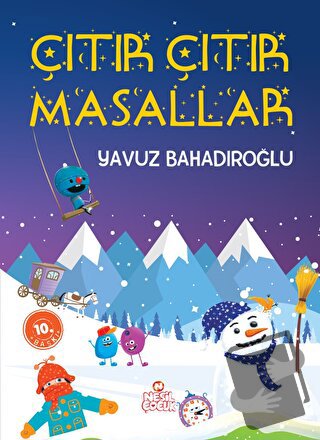 Çıtır Çıtır Masallar (Ciltli) - Yavuz Bahadıroğlu - Nesil Çocuk Yayınl