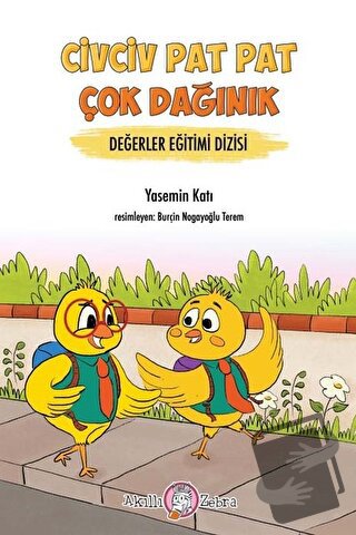 Civciv Pat Pat Çok Dağınık - Değerler Eğitimi Dizisi - Yasemin Katı - 