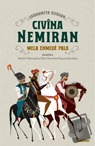 Civina Nemiran - Mela Ehmede Palo - Nubihar Yayınları - Fiyatı - Yorum